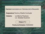 Carrera: Licenciatura en Ciencias de la Educaci n