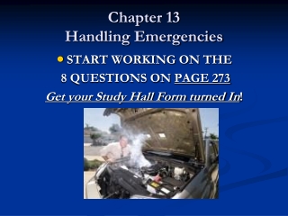 Chapter 13  Handling Emergencies