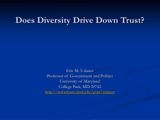 Does Diversity Drive Down Trust?