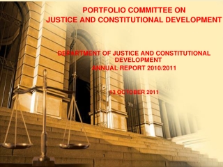 PORTFOLIO COMMITTEE ON  JUSTICE AND CONSTITUTIONAL DEVELOPMENT