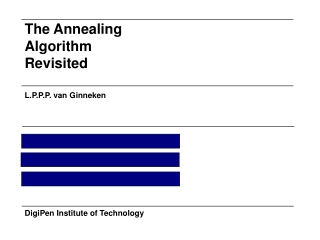 The Annealing  Algorithm Revisited