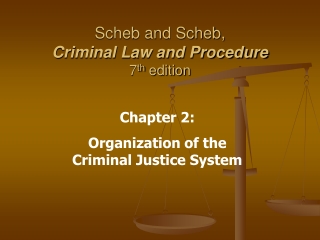 Scheb and Scheb,  Criminal Law and Procedure 7 th  edition