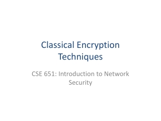 Classical Encryption Techniques