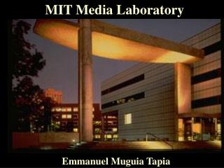 MIT Media Laboratory