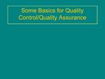 Some Basics for Quality Control