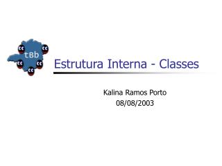 Estrutura Interna - Classes