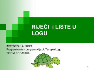 RIJEČI i LISTE U LOGU