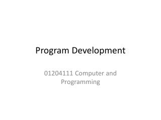 Program Development