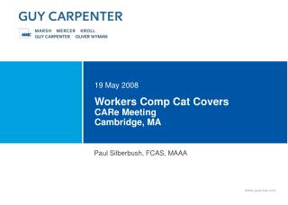 Workers Comp Cat Covers CARe Meeting Cambridge, MA