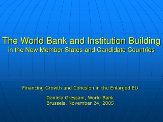 The World Bank and Institution Building in the New Member States and Candidate Countries