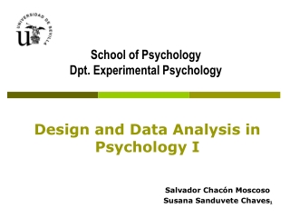 Design and Data Analysis in Psychology I