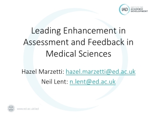 Leading Enhancement in Assessment and Feedback in Medical Sciences
