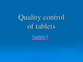 Quality control of tablets