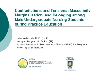 Peter Kellett MN Ph.D. (c) RN Monique Sedgwick Ph.D. RN  (PI)