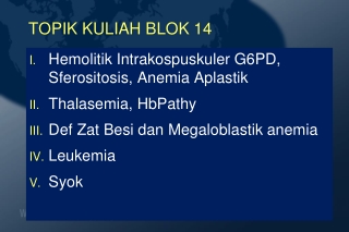 TOPIK KULIAH BLOK 14