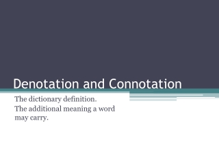 Denotation and Connotation