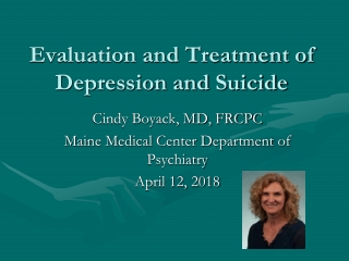 Evaluation and Treatment of Depression and Suicide