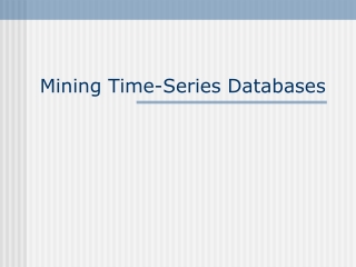 Mining Time-Series Databases