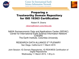 Preparing a  Trustworthy Domain Repository  for ISO 16363 Certification