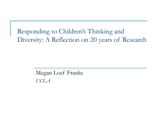 Responding to Children’s Thinking and Diversity: A Reflection on 20 years of Research