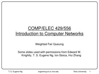 COMP/ELEC 429/556 Introduction to Computer Networks