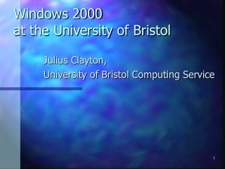 Windows 2000  at the University of Bristol