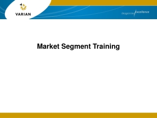 Market Segment Training