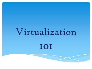 Virtualization 101