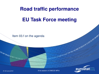 Road traffic performance EU Task Force meeting