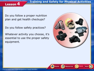 Training and Safety for Physical Activities
