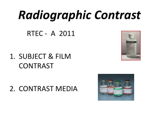 Radiographic Contrast