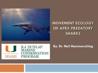 MOVEMENT ECOLOGY OF APEX PREDATORY SHARKS