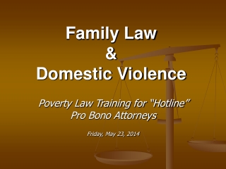 Family Law  &amp;  Domestic Violence