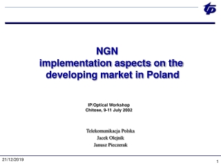 NGN implementation aspects on the  developing market in Poland