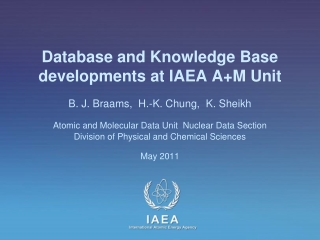 Database and Knowledge Base developments at IAEA  A+M Unit