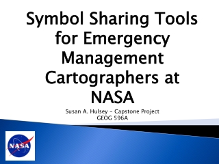 Symbol Sharing Tools for Emergency Management  Cartographers at NASA
