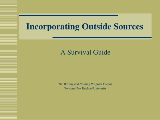 Incorporating Outside Sources