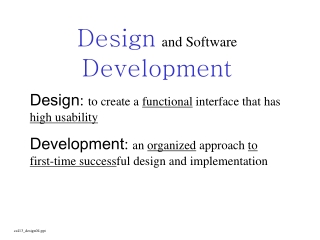 Design and Software Development