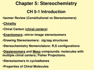 Chapter 5: Stereochemistry