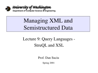 Managing XML and Semistructured Data