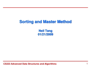 Sorting and Master Method   Neil Tang 01/21/2009