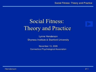 Social Fitness:  Theory and Practice