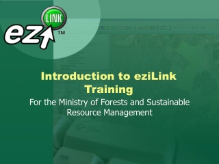 Introduction to eziLink Training