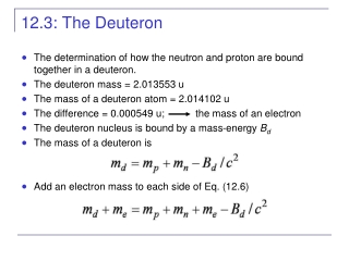 12.3: The Deuteron