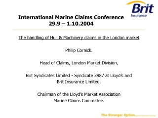 International Marine Claims Conference  29.9 – 1.10.2004