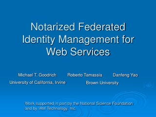 Notarized Federated Identity Management for Web Services