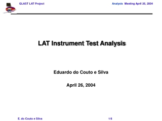 LAT Instrument Test Analysis