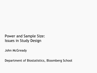 Power and Sample Size: Issues in Study Design