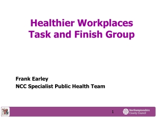 Healthier Workplaces Task and Finish Group