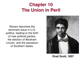 Chapter 10 The Union in Peril